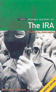 O'Brien Pocket History of the IRA: From 1916 Onwards - O'Brien, Brendan