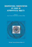 Observational Manifestation of Chaos in Astrophysical Objects: Invited talks for a workshop held in Moscow, Sternberg Astronomical Institute, 28-29 August 2000