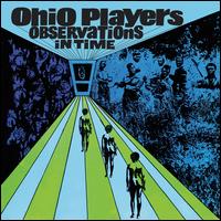 Observations in Time - Ohio Players