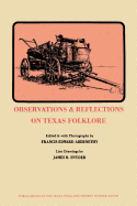Observations & reflections on Texas folklore.