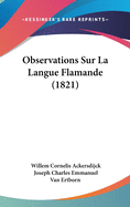 Observations Sur La Langue Flamande (1821)