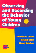 Observing and Recording the Behavior of Young Children