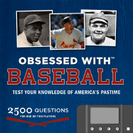 Obsessed With...Baseball: Test Your Knowledge of America's Pastime