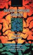 Obsessive-Compulsive Disorders: Practical Management - Jenike, Michael A, and Baer, Lee, PhD, and Minichiello, William E, Edd