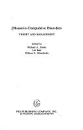 Obsessive Compulsive Disorders: Theory and Management