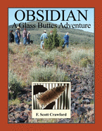 Obsidian -- A Glass Buttes Adventure