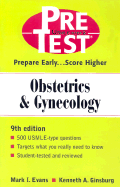 Obstetrics & Gynecology: Pretest Self-Assessment and Review