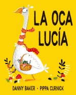 Oca Lucia, La