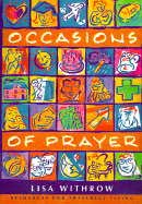 Occasions of Prayer: Resources for Prayerful Life - Withrow, Lisa, Dr.