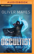 Occultist: A Litrpg Series