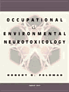 Occupational and Environmental Neurotoxicology