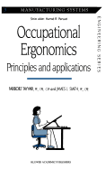 Occupational Ergonomics: Principles and Applications
