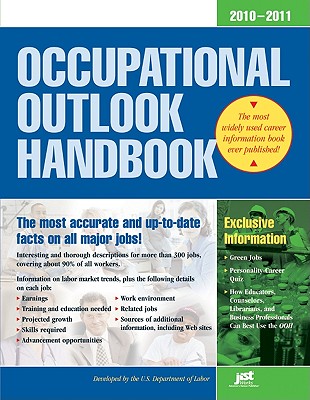 Occupational Outlook Handbook 2010-2011 - Us Dept of Labor (Creator)