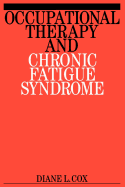 Occupational Therapy and Chronic Fatigue Syndrome