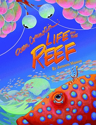 Ocean Commotion: Life on the Reef - 