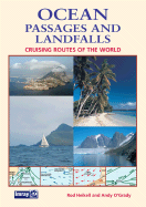 Ocean Passages and Landfalls: Cruising Routes of the World