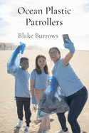 Ocean Plastic Patrollers: Marine Protection Squad