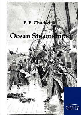 Ocean Steamships - Chadwick, F E