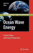 Ocean Wave Energy: Current Status and Future Prespectives - Cruz, Joao