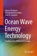 Ocean Wave Energy Technology: Fundamentals of Wave Farm Design