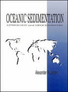 Oceanic Sedimentation: Lithology and Geochemistry