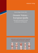 Oceanic Voices - European Quills: The Early Documents on and in Chamorro and Rapanui