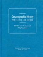 Oceanographic History: The Pacific and Beyond