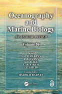 Oceanography and Marine Biology: An annual review. Volume 56