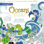 Oceans Adult Coloring Book: Where Feet May Fail