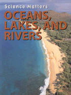Oceans, Rivers, and Lakes