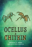 Ocellus & Chitkin