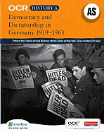 OCR A Level History A: Democracy and Dictatorship in Germany 1919-1963