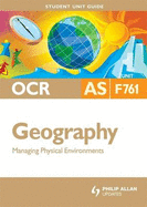 OCR AS Geography: Managing Physical Environments