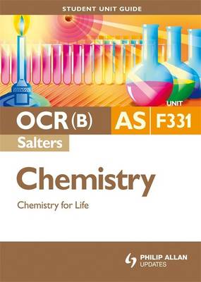 OCR (B) (Salters) AS Chemistry: Chemistry for Life - Harriss, Frank Orme