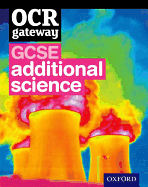 OCR Gateway GCSE Additional Science Student Book