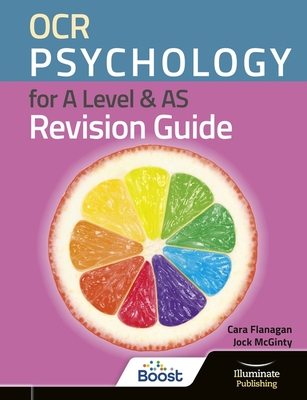 OCR Psychology for A Level & AS Revision Guide - Flanagan, Cara, and McGinty, Jock