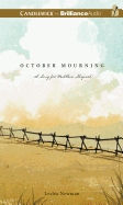October Mourning: A Song for Matthew Shepard