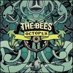 Octopus [Bonus Track] - The Bees