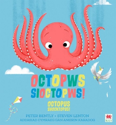 Octopws Sioctopws! / Octopus Shocktopus! - Bently, Peter, and Karadog, Aneirin (Translated by)