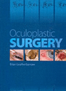 Oculoplastic Surgery - Leatherbarrow, Brian