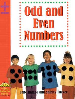 Odd and Even Numbers - Tucker, Shirley, and Rambo, Jane