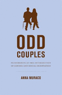 Odd Couples: Friendships at the Intersection of Gender and Sexual Orientation