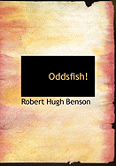 Oddsfish!