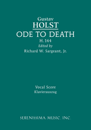 Ode to Death, H.144: Vocal score