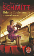 Odette Toulemonde Et Autres Histoires - Schmitt, Eric-Emmanuel