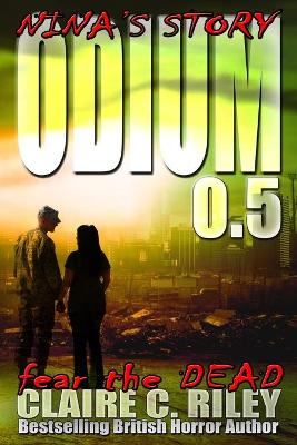 Odium 0.5: The Dead Saga - Jackson, Amy (Editor), and Riley, Claire C