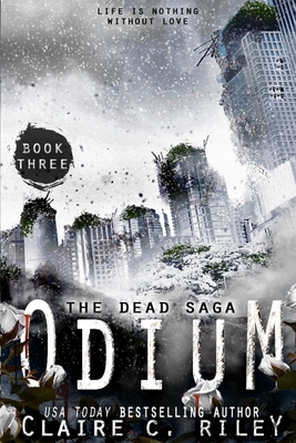 Odium III: The Dead Saga - Jackson, Amy (Editor), and Riley, Claire C