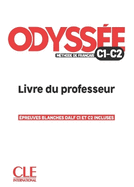 Odyss?e - Livre du professor - Guide p?dagogique - C1/C2