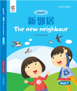 Oec Level 1 Student's Book 7, Teacher's Edition: The New Neighbour