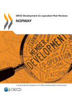 OECD Development Co-Operation Peer Reviews OECD Development Co-Operation Peer Reviews: Norway 2013